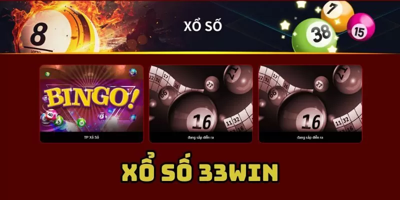 Xổ số tại nhà cái 33win 