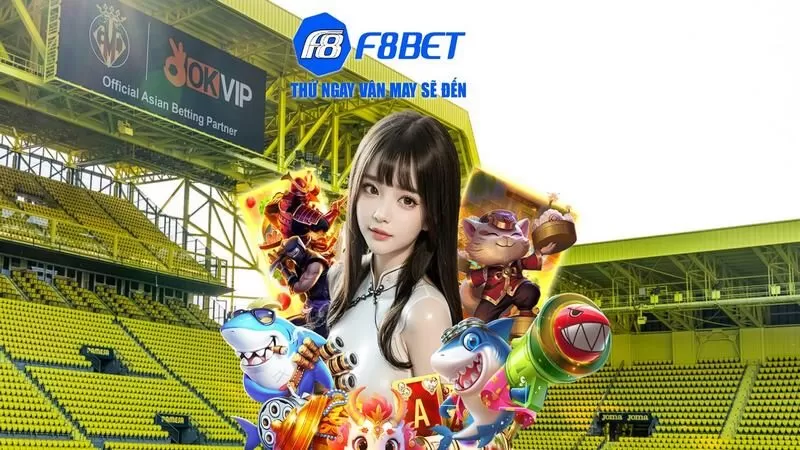 F8bet cực kì được ưa chuộng hiện nay