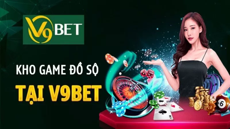 V9bet - Đẳng cấp nhà cái